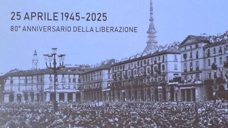 RICORRENZE - Il 25 aprile, una data da non dimenticare
