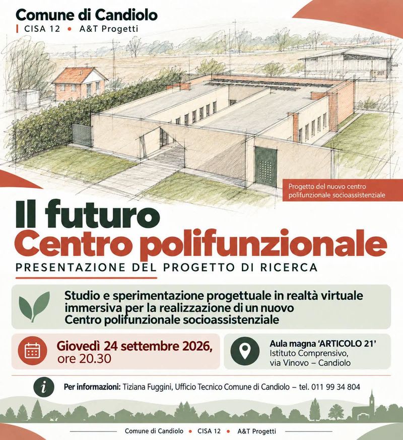 CANDIOLO - Centro polifunzionale: tutto pronto per la presentazione del progetto