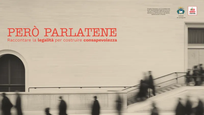 CARMAGNOLA - «Però parlatene. Raccontare la legalità per costruire consapevolezza»