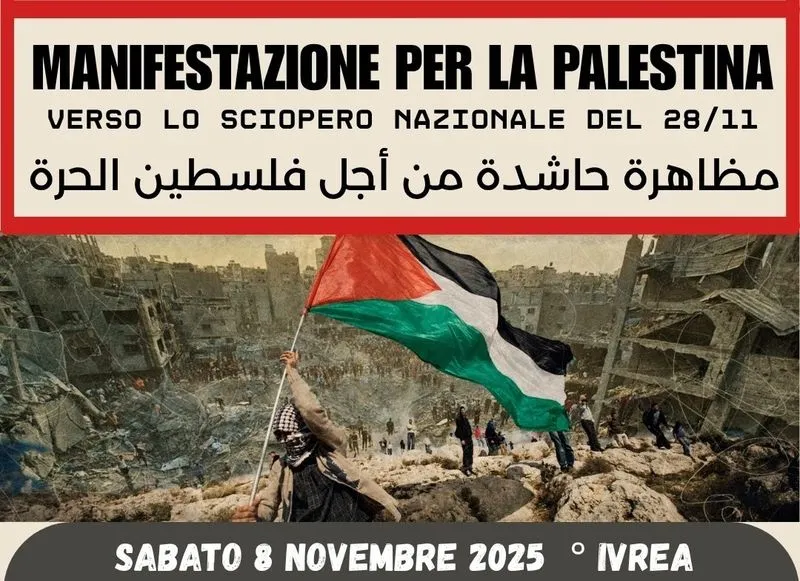 IVREA - «Blocchiamo tutto per cambiare tutto»: sabato in città nuova manifestazione per la Palestina