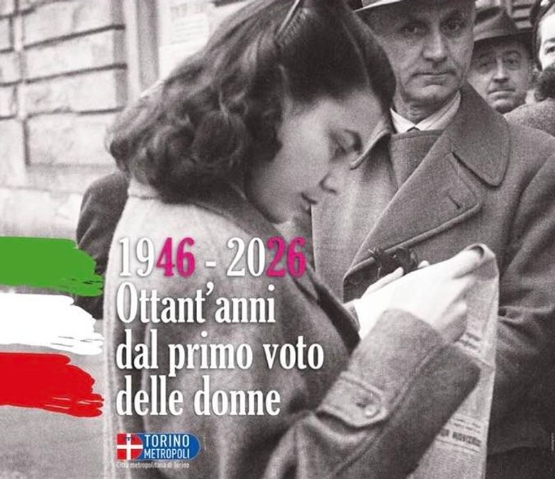 PIANEZZA - In Municipio la mostra fotografica «Torino 1946 - 2026. Ottant'anni dal primo voto delle donne»