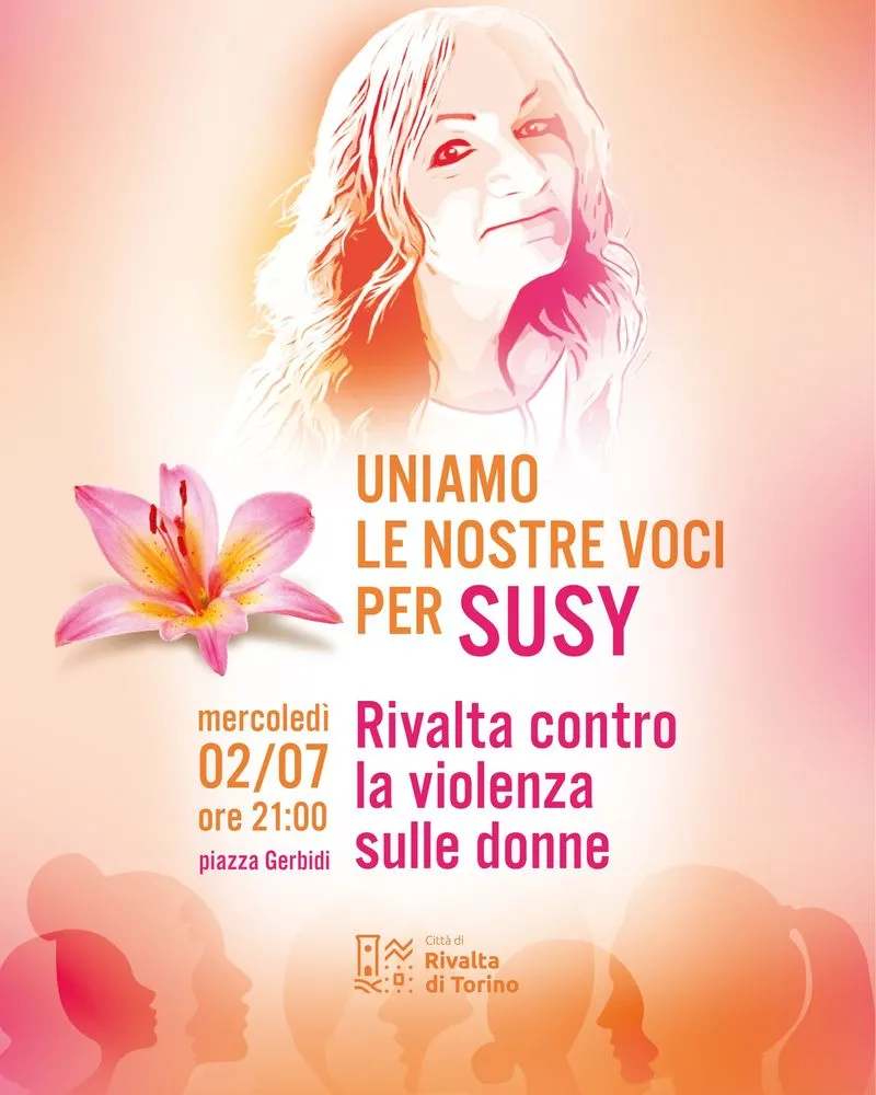 RIVALTA - In piazza contro la violenza sulle donne: mercoledì l'evento «Uniamo le nostre voci per Susy»