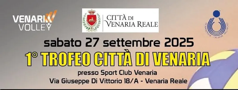 VENARIA - Domani il primo «Trofeo Città di Venaria» di pallavolo